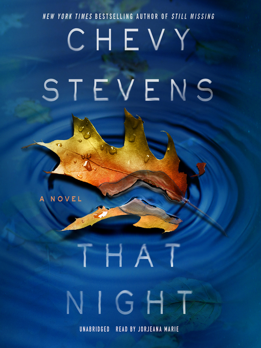 Title details for That Night by Chevy Stevens - Wait list